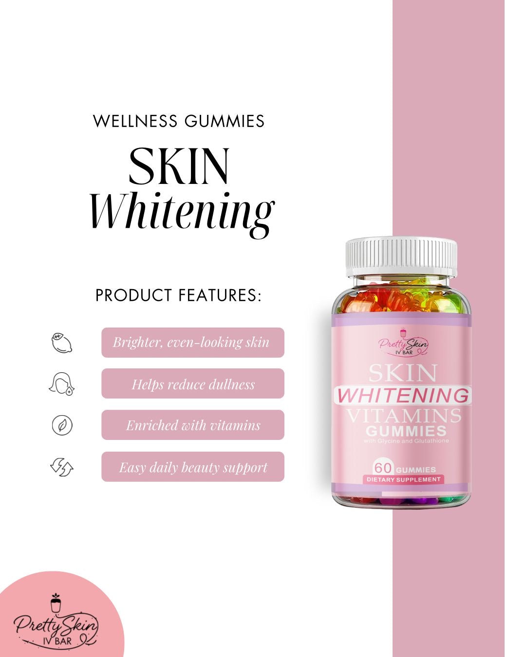 Prettyskin glutathione Skin Whitening Vitamin Gummies (60 Gummies) – Prettyskin Aesthetics